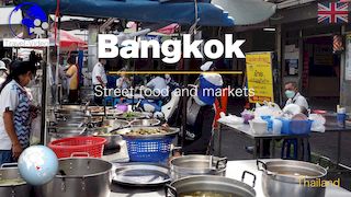 Bangkok, Street food and markets • Thailand